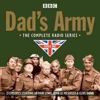 Cover image for Dad's Army: The Complete Radio Series One