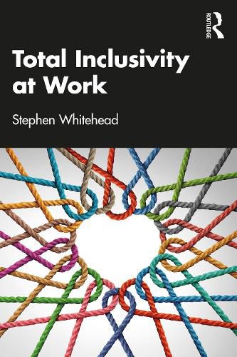 Cover image for Total Inclusivity at Work