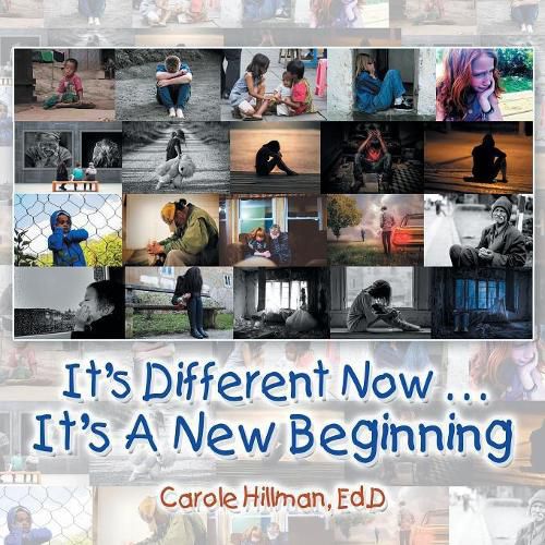 Cover image for It's Different Now . . . a New Beginning