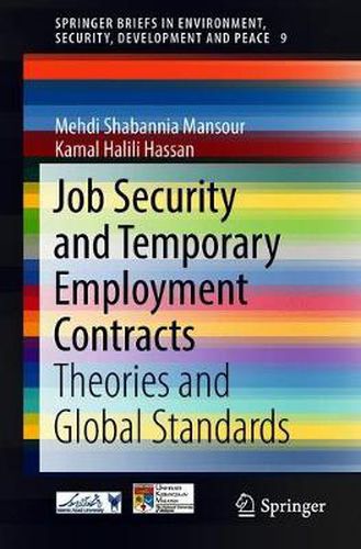 Cover image for Job Security and Temporary Employment Contracts: Theories and Global Standards