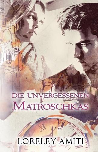 Cover image for Matroschkas: Zeitreise-Trilogie durch die Jahre 1956-90