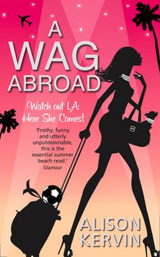 Cover image for A WAG Abroad