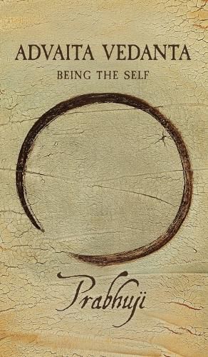 Cover image for Advaita Vedanta: Being the Self