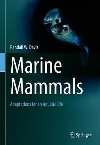 Cover image for Marine Mammals: Adaptations for an Aquatic Life