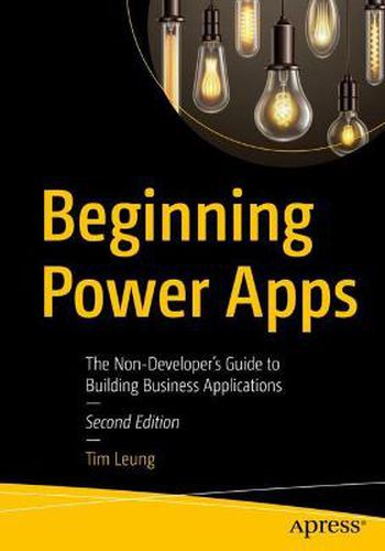 Cover image for Beginning Power Apps: The Non-Developer's Guide to Building Business Applications
