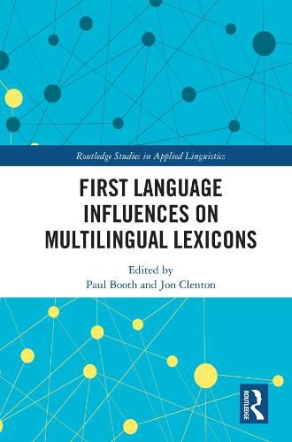 First Language Influences on Multilingual Lexicons