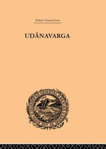 Cover image for Udanavarga: A Collection of Verses from the Buddhist Canon