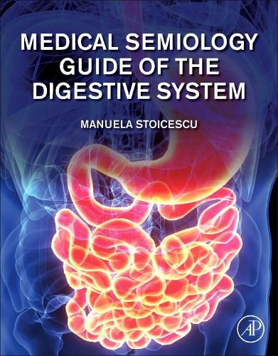 Cover image for Medical Semiology Guide of the Digestive System Part I