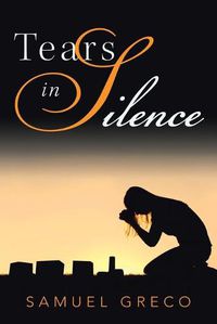 Cover image for Tears in Silence