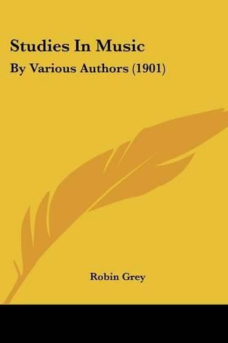Cover image for Studies in Music: By Various Authors (1901)
