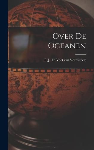 Cover image for Over De Oceanen