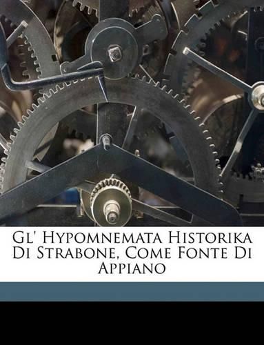 Cover image for Gl' Hypomnemata Historika Di Strabone, Come Fonte Di Appiano