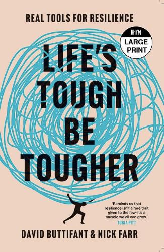Cover image for Life's Tough - Be Tougher