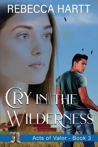 Cover image for Cry in the Wilderness: Christian Romantic Suspense