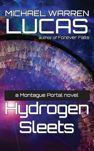 Cover image for Hydrogen Sleets: a Montague Portal novel