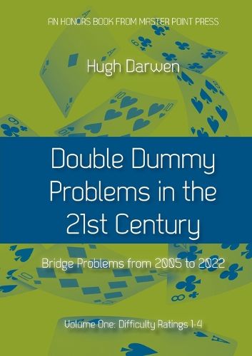 Cover image for Double Dummy Problems in the 21st Century