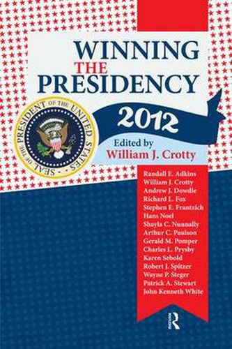 Cover image for Winning the Presidency 2012