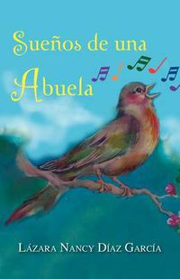 Cover image for Suenos de Una Abuela