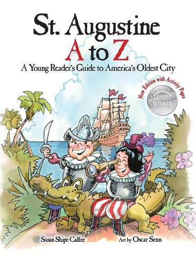 Cover image for St. Augustine A to Z: A Young Reader's Guie to America's Oldest City