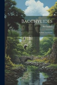 Cover image for Bacchylides