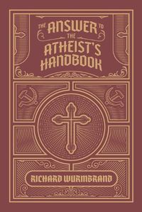 Cover image for The Answer to the Atheist's Handbook