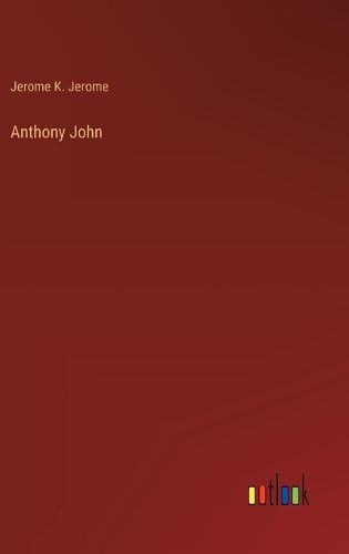 Cover image for Anthony John