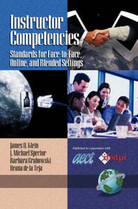 Cover image for Instructor Competencies: Standards for Face-to-face, Online, and Blended Settings