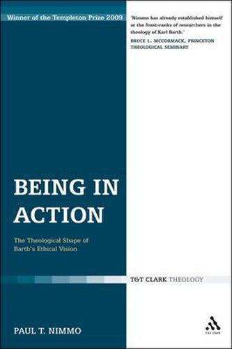 Cover image for Being in Action: The Theological Shape of Barth's Ethical Vision