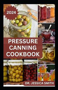 Cover image for Pressure Canning Cookbook