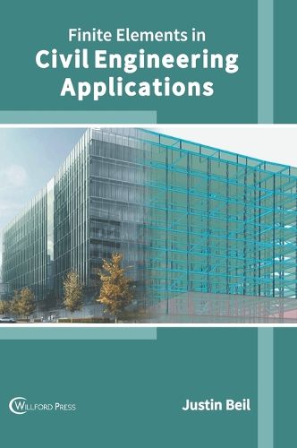 Cover image for Finite Elements in Civil Engineering Applications