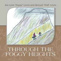 Cover image for Through the Foggy Heights