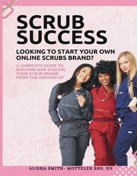 Cover image for Scrub Success