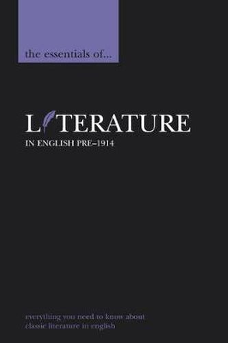 The Essentials of Literature in English, pre-1914