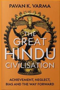 Cover image for The Great Hindu Civilisation