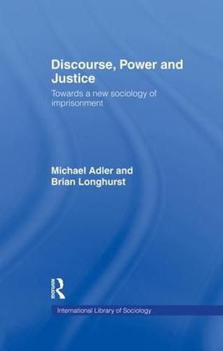 Cover image for Discourse Power and Justice