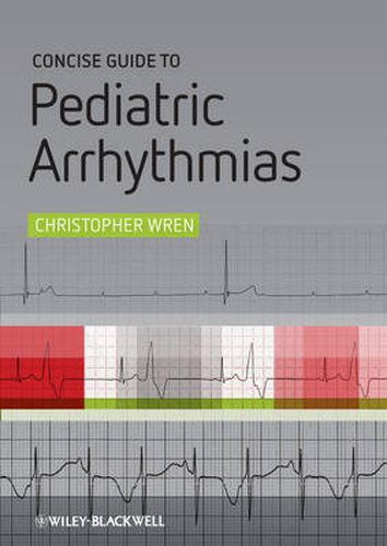 Cover image for Concise Guide to Pediatric Arrhythmias