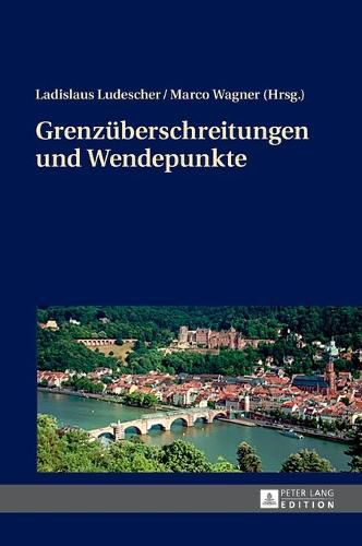 Cover image for Grenzueberschreitungen Und Wendepunkte