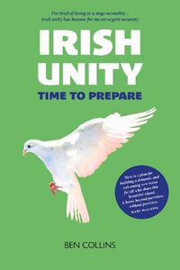 Cover image for Irish Unity: Time to Prepare