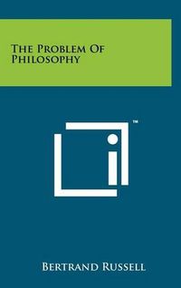 Cover image for The Problem of Philosophy