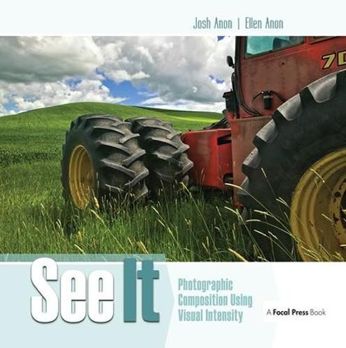 Cover image for See It: Photographic Composition Using Visual Intensity