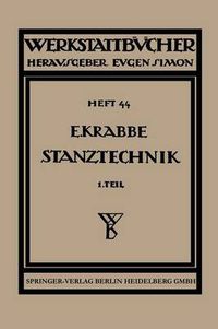 Cover image for Stanztechnik: Technologie Des Schneidens. UEberblick UEber Werkzeuge Und Maschinen