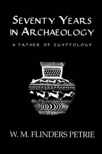 Cover image for Seventy Years In Archaeology