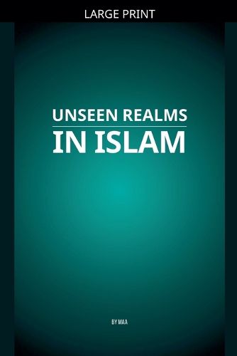 Cover image for Unseen Realms in Islam