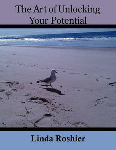 Cover image for The Art of Unlocking Your Potential