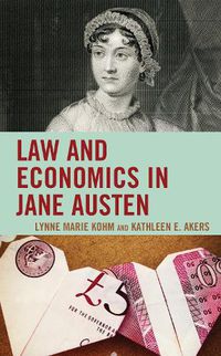 Cover image for Law and Economics in Jane Austen