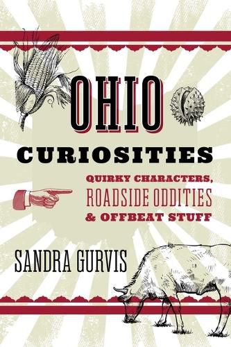 Cover image for Ohio Curiosities