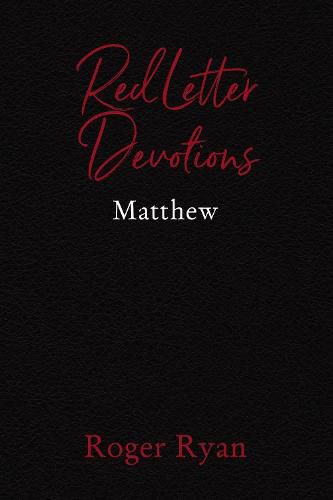 Cover image for Red Letter Devotions: Matthew