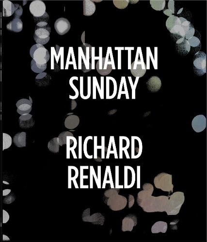 Cover image for Richard Renaldi: Manhattan Sunday