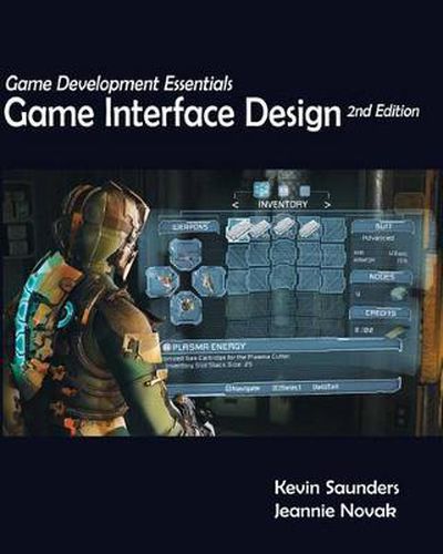 Cover image for Game Development Essentials : Game Interface Design