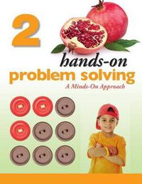 Cover image for Hands-On Problem Solving, Grade 2: A Minds-On Approach
